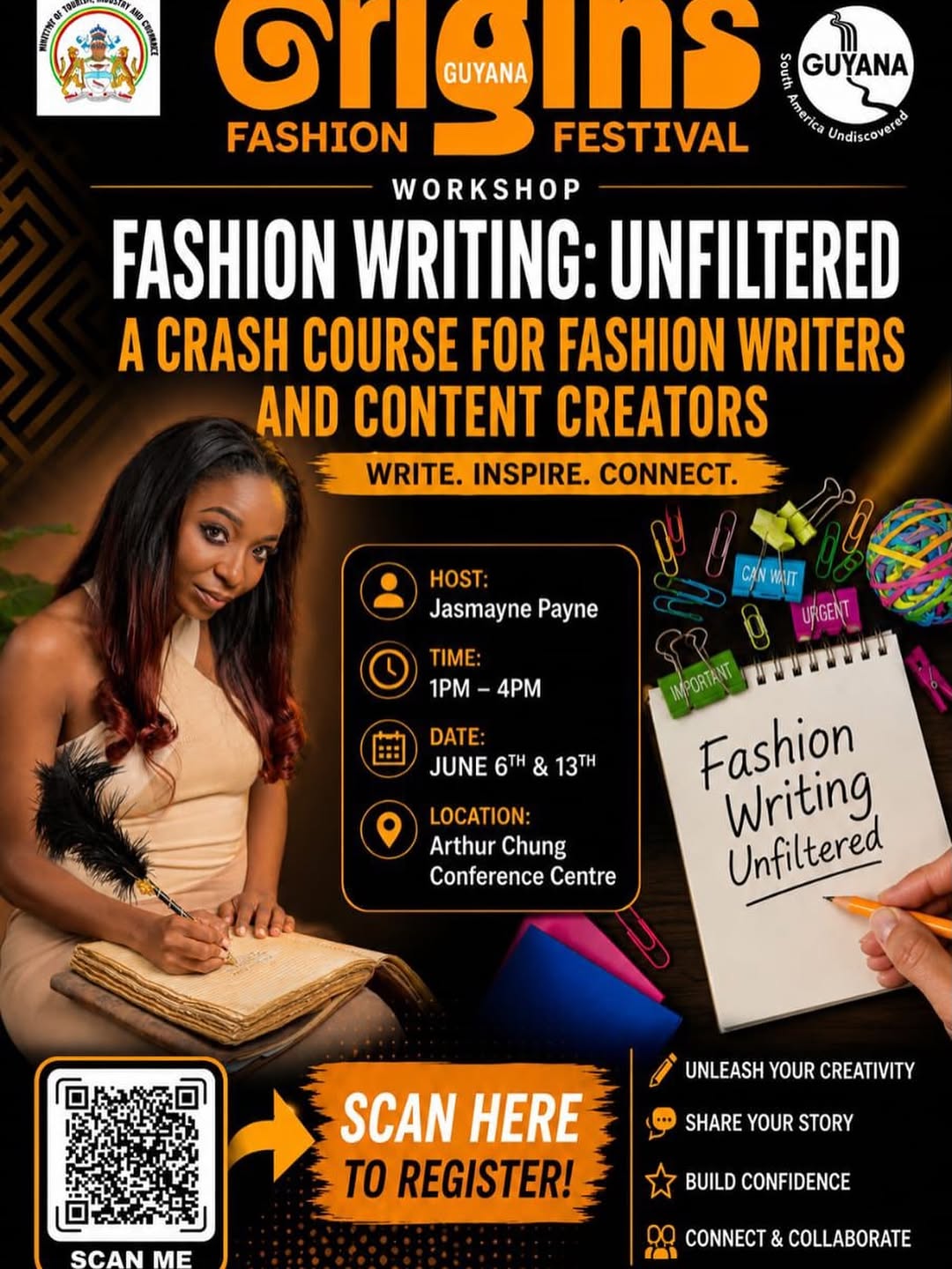 Fashion Writing: Unfiltered official flyer — a crash course for fashion writers and content creators. Host Jasmayne Payne. June 6 & 13, 1-4 PM, Arthur Chung Conference Centre. Origins Guyana Fashion Festival.
