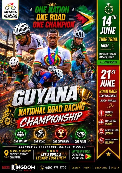 Official Guyana National Road Racing Championship 2026 flyer — Guyana Cycling Federation. Time Trial June 14 (16km, Mahaicony to Mahaica Bridge) and Road Race June 21 (Linden–Moblissa loop) with category distances: Females 64km, Elites & U23 161km, Masters 105km, Juniors & Juveniles 80.5km.